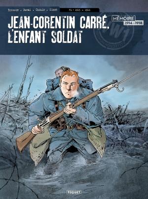 Book cover of Jean-Corentin Carré, l'enfant soldat T1