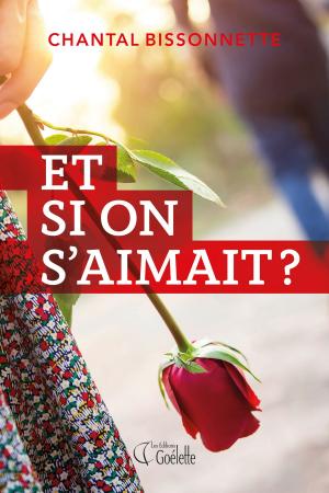 Cover of the book Et si on s'aimait? by Simon Lafrance