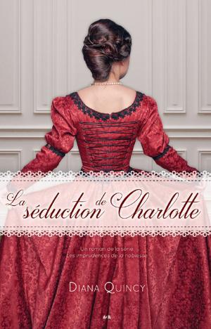Cover of the book La séduction de Charlotte by Lauren Blakely