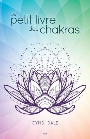 Cover of the book Le petit livre des chakras by Robert Swindells