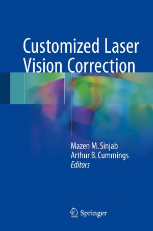 Cover of the book Customized Laser Vision Correction by Rahmatallah Poudineh, Benjamin Foley, Craig Brown