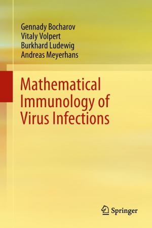 Cover of the book Mathematical Immunology of Virus Infections by Lars E. Sjöberg, Mohammad Bagherbandi