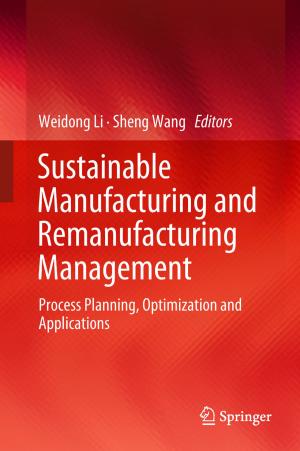 Cover of the book Sustainable Manufacturing and Remanufacturing Management by 