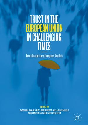 Cover of the book Trust in the European Union in Challenging Times by Peter Davis, Roy Lay-Yee