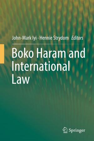 Cover of the book Boko Haram and International Law by Chirag R. Gajjar, Martin W. King