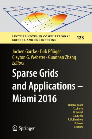 Cover of the book Sparse Grids and Applications - Miami 2016 by Soon Yee Liew, Wim Thielemans, Stefan Freunberger, Stefan Spirk