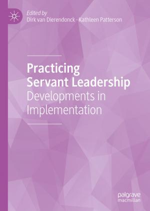 Cover of the book Practicing Servant Leadership by Jean-Frédéric Morin, Jonathan Paquin