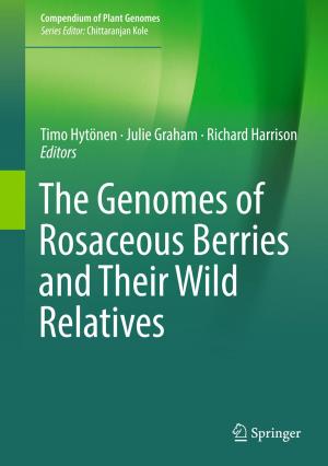 Cover of the book The Genomes of Rosaceous Berries and Their Wild Relatives by Malin Lidström Brock
