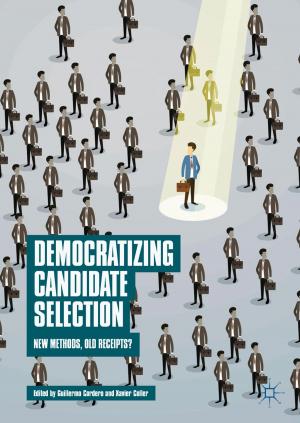 Cover of the book Democratizing Candidate Selection by John E. Spillan, Nicholas Virzi, Maria Alejandra Morales