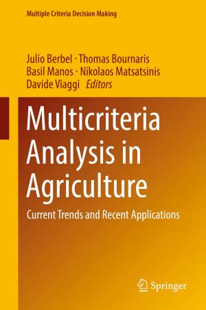 Cover of the book Multicriteria Analysis in Agriculture by Jaroslav Zamastil, Jakub Benda