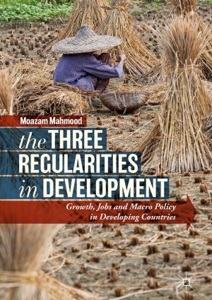 Cover of the book The Three Regularities in Development by Amar Mitiche, J.K. Aggarwal