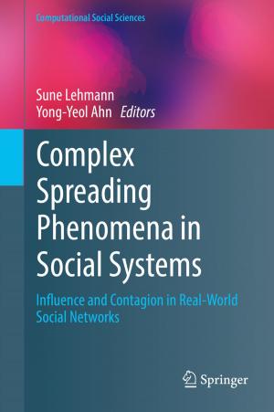 Cover of the book Complex Spreading Phenomena in Social Systems by Robin P. Blackstone