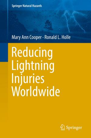 Cover of the book Reducing Lightning Injuries Worldwide by Jerrold Lerman, Charles J. Coté, David J. Steward