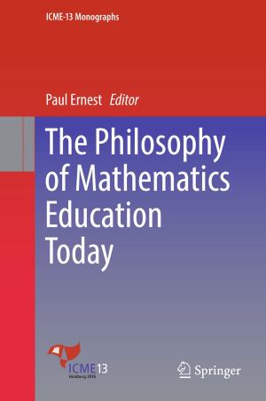 Cover of the book The Philosophy of Mathematics Education Today by 