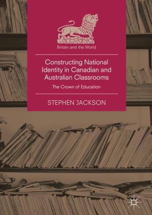 Cover of the book Constructing National Identity in Canadian and Australian Classrooms by Y.H. Venus Lun, Kee-hung Lai, Christina W.Y. Wong, T. C. E. Cheng