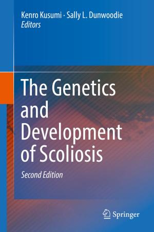 Cover of the book The Genetics and Development of Scoliosis by Haibo Zhou, Quan Yu, Shaohua Wu, Qinyu Zhang, Xuemin (Sherman) Shen