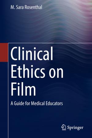 Cover of the book Clinical Ethics on Film by Vaida Radu George