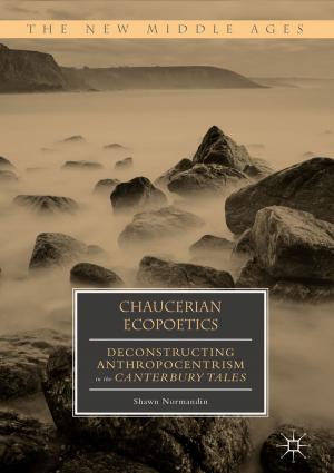 Cover of the book Chaucerian Ecopoetics by Antonio Schettino