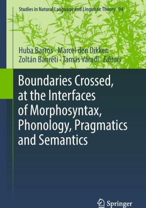 Cover of the book Boundaries Crossed, at the Interfaces of Morphosyntax, Phonology, Pragmatics and Semantics by Euan Mitchell