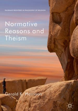 Cover of the book Normative Reasons and Theism by Alina Hyz, Kostas Karamanis