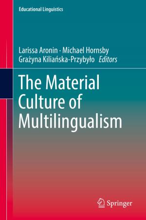 Cover of the book The Material Culture of Multilingualism by Stephan Ramon Garcia, Javad Mashreghi, William T. Ross