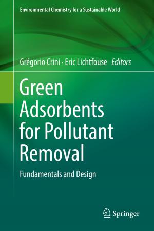 Cover of the book Green Adsorbents for Pollutant Removal by Torben Kuschel