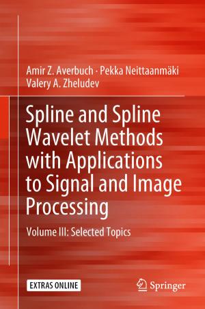 Book cover of Spline and Spline Wavelet Methods with Applications to Signal and Image Processing