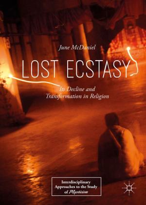 Cover of the book Lost Ecstasy by José-Marie Lopez-Cuesta, Aurélie Taguet, Laurent Ferry, Rodolphe Sonnier