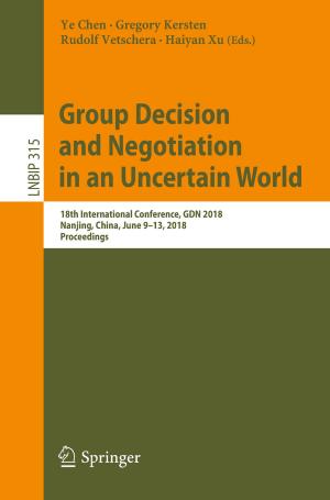 Cover of the book Group Decision and Negotiation in an Uncertain World by Michael Intal Magcamit