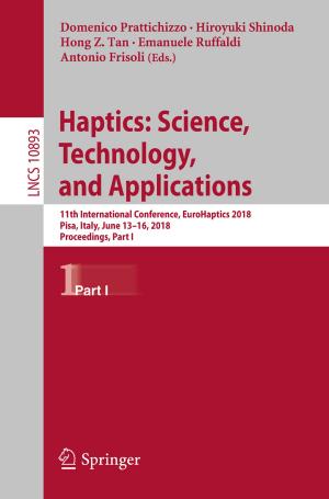 Cover of the book Haptics: Science, Technology, and Applications by Richard J. Chacon, Michael Charles Scoggins