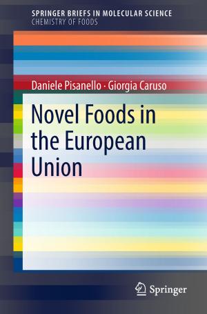 Cover of the book Novel Foods in the European Union by Marco Ferretti, Adele Parmentola