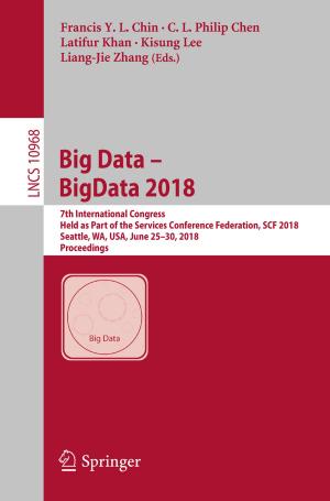 Cover of the book Big Data – BigData 2018 by Markus Raffel, Christian E. Willert, Fulvio Scarano, Christian J. Kähler, Steve T. Wereley, Jürgen Kompenhans
