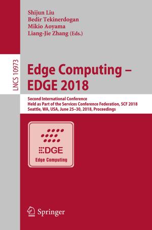 Cover of the book Edge Computing – EDGE 2018 by Miloš  Arsenović, Dragan  Vukotić, Miroljub  Jevtić