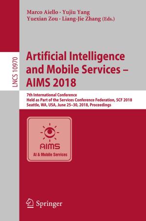Cover of the book Artificial Intelligence and Mobile Services – AIMS 2018 by Michael Kofler