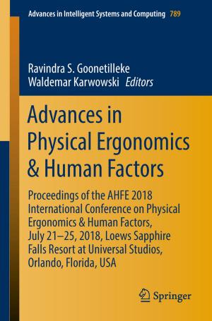 Cover of the book Advances in Physical Ergonomics & Human Factors by Phillip T. Slee, Grace Skrzypiec