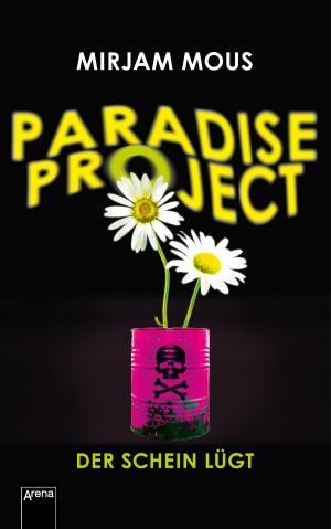 Cover of the book Paradise Project by Katja Henkel