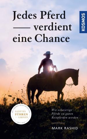Cover of the book Jedes Pferd verdient eine Chance by Elle Cosimano