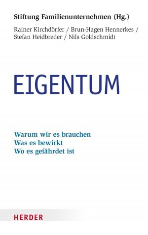Cover of the book Eigentum by Gerhard Ludwig Müller