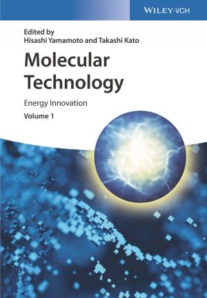 Cover of the book Molecular Technology, Volume 1 by Cynthia D. McCauley, D. Scott Derue, Paul R. Yost, Sylvester Taylor