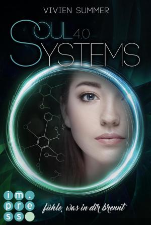Cover of the book SoulSystems 4: Fühle, was in dir brennt by Jennifer L. Armentrout