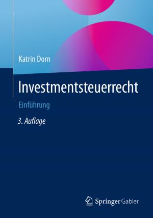 Cover of the book Investmentsteuerrecht by Andreas Böker, Hartmuth Paerschke, Ekkehard Boggasch