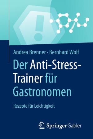 Cover of the book Der Anti-Stress-Trainer für Gastronomen by Hermann Sicius