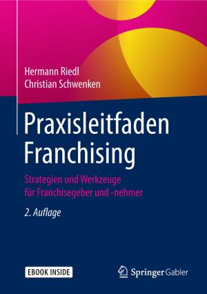 Cover of the book Praxisleitfaden Franchising by Sarah Hesse, Juliane Boyke, Winfried Zapp