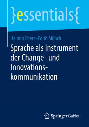 Cover of the book Sprache als Instrument der Change- und Innovationskommunikation by Silke Noll