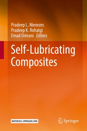Cover of the book Self-Lubricating Composites by Gerard Caneba, Yadunandan Dar