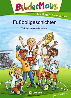 Cover of the book Bildermaus - Fußballgeschichten by Anna Carey