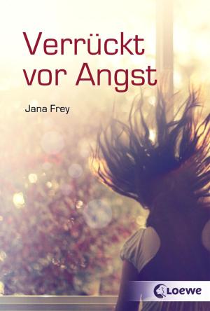 Cover of the book Verrückt vor Angst by Debbie Burns, Patty Cockrell