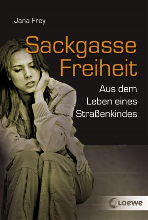 Cover of the book Sackgasse Freiheit by Frauke Scheunemann