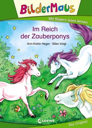 Cover of the book Bildermaus - Im Reich der Zauberponys by Rex Stone