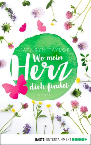 Cover of the book Wo mein Herz dich findet by Jürgen Benvenuti